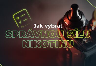 Jak vybrat správnou sílu nikotinu v e-liquidu: Průvodce pro začínající vapery
