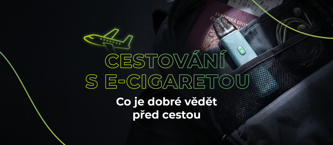 Cestování s e-cigaretou: Co je dobré vědět před cestou